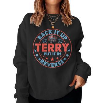 Groovy Back Up Terry Put It In Reverse Firework 4Th Of July Women Sweatshirt - Thegiftio UK