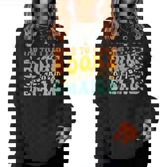 Groovy Born To Read 本 強制的に読む メール 読書 レディーススウェットシャツ - Kawaiitshirt