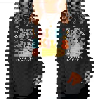 Groovy Life Skills Dream Team First Day Of School Teacher Women Sweatshirt - Thegiftio