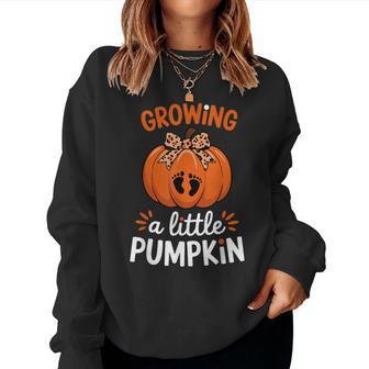 Growing A Little Pumpkin Thanksgiving Pregnancy Happy Fall Women Sweatshirt - Thegiftio UK
