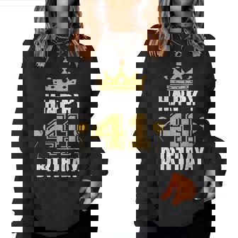 Happy 41St Birthday アイデア 41歳の男性と女性に レディーススウェットシャツ - Kawaiitshirt