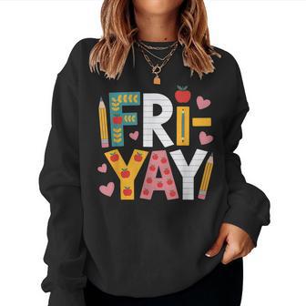Happy Fri-Yay Teacher Fry Yay Friday Weekend Cute Fri-Yay Women Sweatshirt - Thegiftio UK