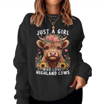 Highland Cow Just A Girl Who Loves Highland Cows Women Sweatshirt - Thegiftio UK