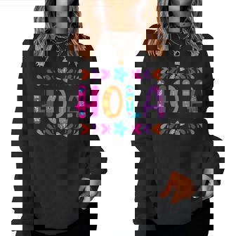 Hola Floral Senoras And Hombres Spanish Language Hello Hola Women Sweatshirt | Seseable FR