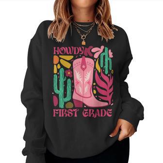 Howdy First Grade Teacher Western Cowgirl Back To School Women Sweatshirt - Thegiftio UK