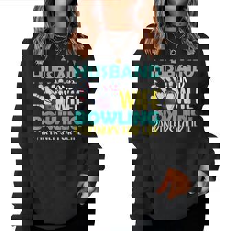 Husband And Wife Bowling Partners For Life おもしろボーリング レディーススウェットシャツ - Kawaiitshirt