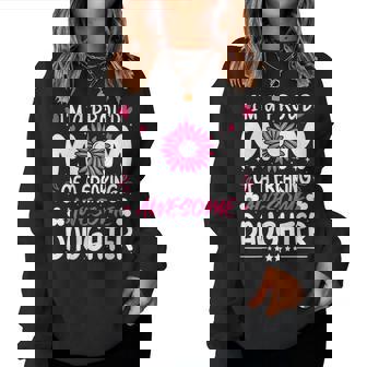 I'm A Proud Mom Of A Freaking Awesome Daughter Mother's Day Women Sweatshirt - Monsterry