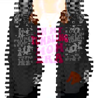In My Tumbling Mom Era Tumbling Mom Lovers 母の日 レディーススウェットシャツ - Kawaiitshirt
