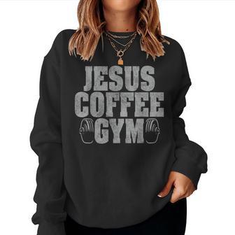Jesus Coffee Gym Christian Workout Weightlifting Fitness Women Sweatshirt - Thegiftio UK