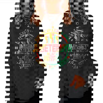 Junenth African American Freedom Black History Men Women Sweatshirt - Monsterry