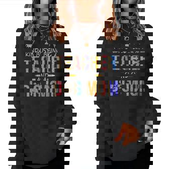 Kinda Busy Being A Teacher And A Dog Mom For Dog Lovers Women Sweatshirt - Monsterry