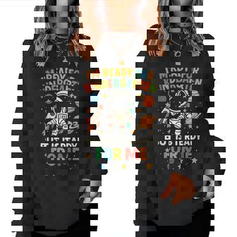 Kindergarten Student Teacher Astronaut Space Back To School Women Sweatshirt - Thegiftio