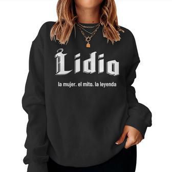 Lidia La El Mito La Leyenda Lidia Nombre Sudadera Mujer - Regaloses
