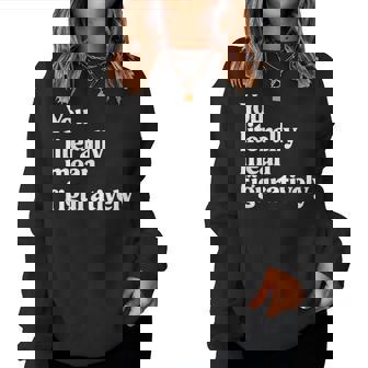 You Literally Mean Figuratively English Teacher Women Sweatshirt - Monsterry