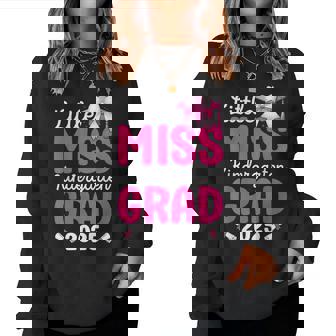 Little Miss Kindergarten Grad Pre K Graduation 2025 Girls Women Sweatshirt | Mazezy