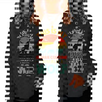 Lobo Disfraz Hombre Niño Adulto This Is My Human Sudadera Mujer - Regaloses