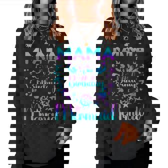 Mama Of The Birthday マーメイドファミリーマッチング レディーススウェットシャツ - Kawaiitshirt