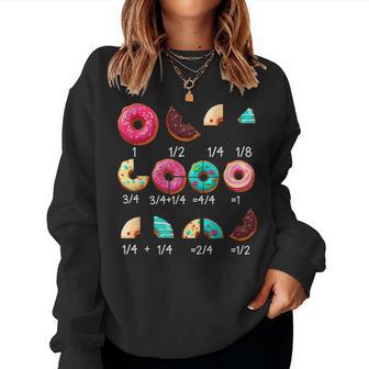 Math Donut Fraction Back To School Teacher Women Sweatshirt - Thegiftio UK