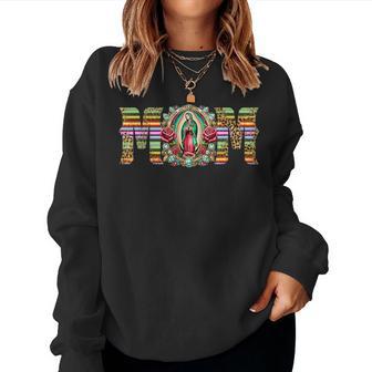 Mexican Mom Virgen De Guadalupe Mother's Day Latin Cinco Women Sweatshirt - Thegiftio UK
