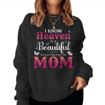 Missing Mom In Heaven Angel Memorial Day Mother Day Women Women Sweatshirt - Thegiftio UK
