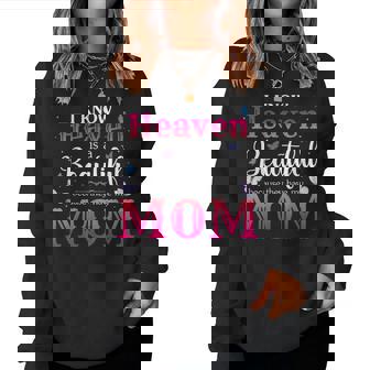 Missing Mom In Heaven Angel Memorial Day Mother Day Women Women Sweatshirt | Mazezy