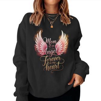 Mom Of An Angel Heaven Mother's Day Angel Infant Loss Memory Women Sweatshirt - Thegiftio UK