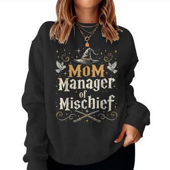 Mom Manager Of Mischief Wizard Mom Women Sweatshirt - Thegiftio UK