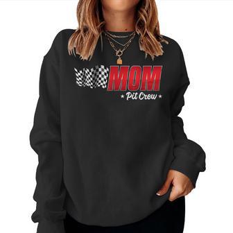 Mom Pit Crew Race Car Birthday Family Racing Adult Women Women Sweatshirt - Thegiftio UK