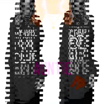 My Favorite People Call Me Auntie 母の日シャツ レディーススウェットシャツ - Kawaiitshirt