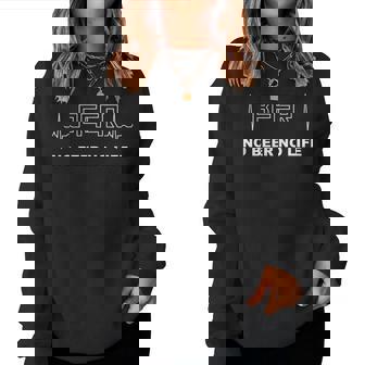 No Beer No Life ビールなき人生なし！心拍で表現されたビール愛好家へのギフト レディーススウェットシャツ - Kawaiitshirt