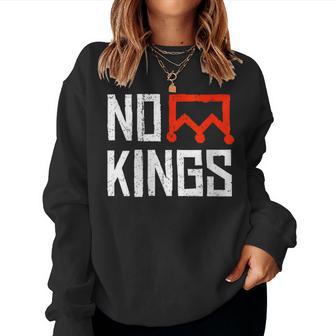No Kings Protest Sign Women Sweatshirt - Thegiftio UK