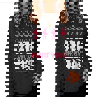 Omg Point Your Toes Dance Teacher Ballet レディーススウェットシャツ - Kawaiitshirt