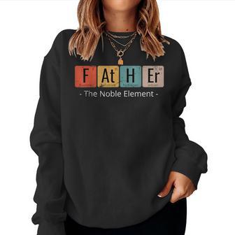 Padre El Elemento Noble Divertido Día Del Padre Papá Broma Ciencia Sudadera Mujer - Regaloses