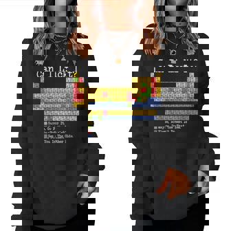 Periodic Table Can I Lick It Science Teacher & Student Women Sweatshirt | Mazezy