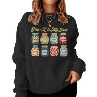 Pre-K Is My Jam Pre-K Teacher Appreciation Pre-K Team Women Sweatshirt - Thegiftio UK