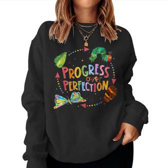 Progress Over Perfection Caterpillar Teacher Back To School Women Sweatshirt - Thegiftio UK
