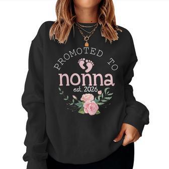 Promoted To Grandma Est 2026 New Grandmother 1St Time Nonna Women Sweatshirt - Thegiftio UK