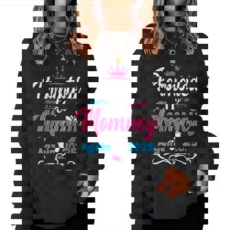 Promoted To Mommy Again 2025 Soon To Be Mom Pregnancy Women Sweatshirt - Monsterry