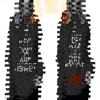 Restez Calme Et Buvez Du Muscadet French Wine Lover Sweat-shirt pour femme - Cadeauxyz