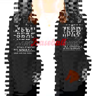 Retro Baseball Mom Mother's Day Weekend Forecast Baseball Women Sweatshirt - Monsterry