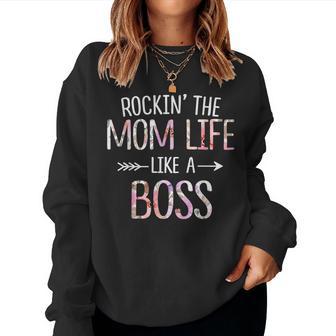 Rockin' The Mom Life Like A Boss Mother's Day Mom Women Sweatshirt - Thegiftio UK