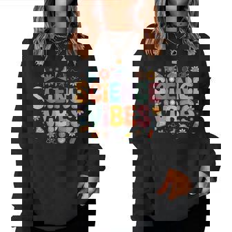 Science Vibes Retro 1St Day Of Back To School Groovy Teacher Women Sweatshirt - Thegiftio