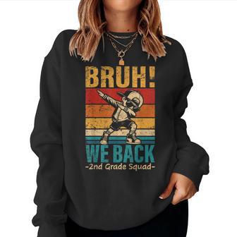 Second Grade Dabbing Boy Bruh We Back 2Nd Grade Squad Women Sweatshirt - Thegiftio UK