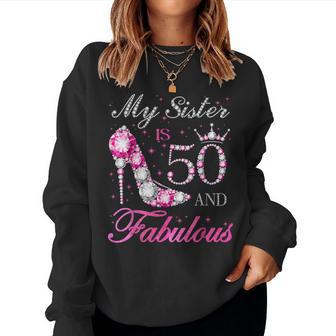 My Sister Is 50 And Fabulous Chapter 50Th Birthday For Women Women Sweatshirt - Thegiftio UK