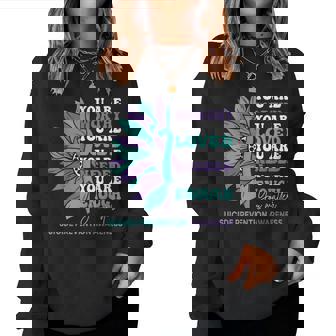 Sunflower Motivational Support Suicide Prevention Awareness Women Sweatshirt - Monsterry