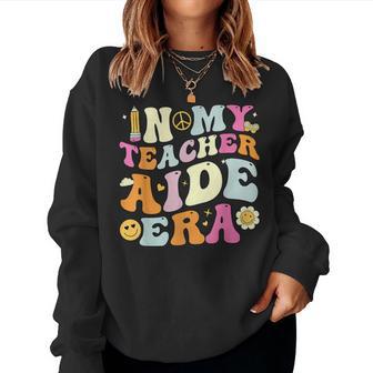 In My Teacher Aide Era For Women Back To School Women Sweatshirt - Thegiftio UK
