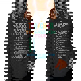 Teacher Summer Tour Last Day Of School For Teacher Women Sweatshirt - Monsterry