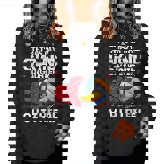 That's My Granddaughter Out There Volleyball For Grandma Women Sweatshirt - Thegiftio