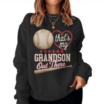 That's My Grandson Out There Baseball Grandma Women Sweatshirt - Thegiftio UK
