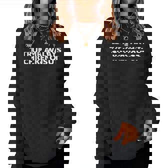 Trump Always Chickens Out Taco レディーススウェットシャツ - Kawaiitshirt